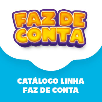 Linha Faz de Conta